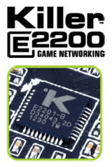 Killer™ E2200 Series Gaming Networking